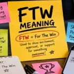 FTW Meaning