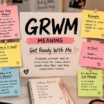 GRWM Meaning
