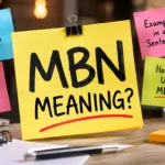 MBN Meaning
