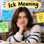 Ick Meaning