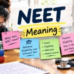 NEET Meaning