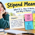 Stipend Meaning