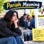 Pariah Meaning
